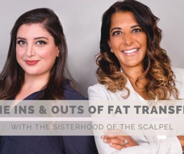 The Ins and Outs of Fat Transfer