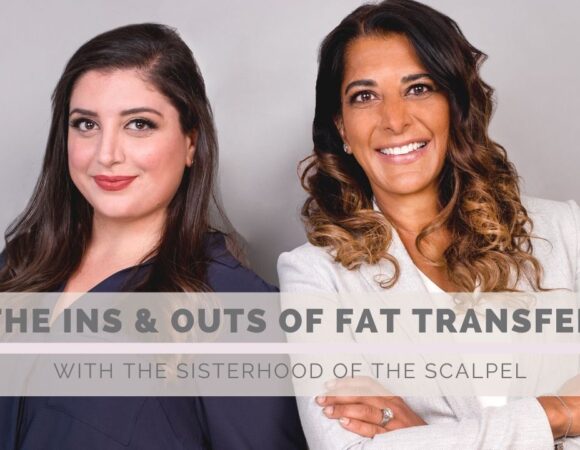 The Ins and Outs of Fat Transfer