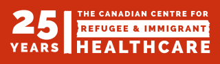 Canadian Centre for Refugee and Immigrant Health Care